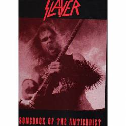 Slayer (USA) : Songbook of the Antichrist